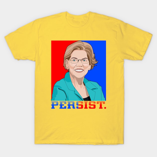 Persist Elizabeth Warren T-Shirt by Litaru